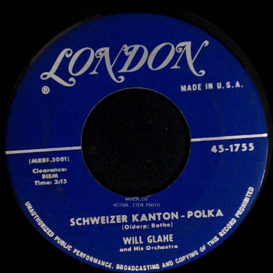 Will Glahe And His Orchestra And Chorus / Will Glahe And His Orchestra - Liechtensteiner Polka / Schweizer Kanton - Polka side B