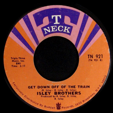 Isley Brothers - Girls Will Be Girls, Boys Will Be Boys / Get Down Off Of The Train side B