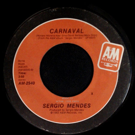 Sergio Mendes - Carnaval / Never Gonna Let You Go side A