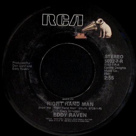 Eddy Raven - I Got Mexico / Right Hand Man side B