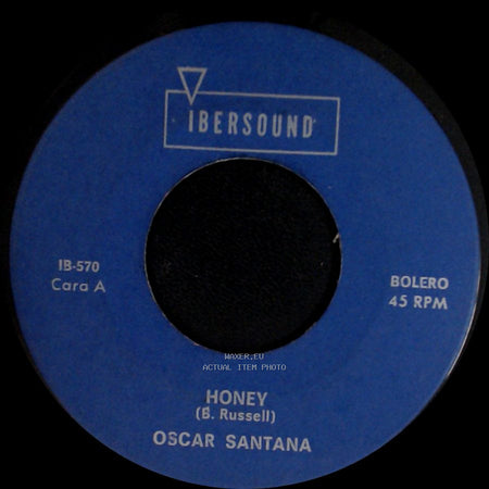 Oscar Santana - Honey / Dime Que Si side A