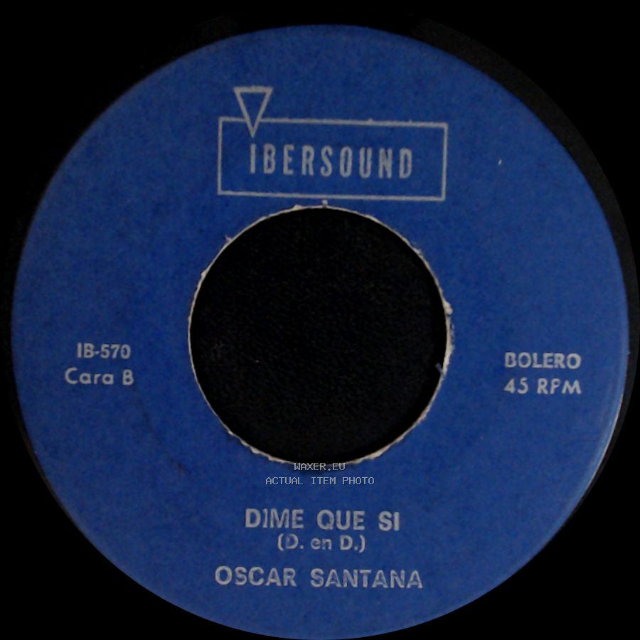 Oscar Santana - Honey / Dime Que Si side B