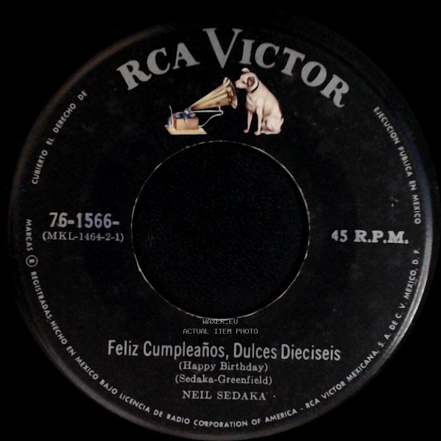 Neil Sedaka - Feliz Cumpleaños, Dulces Dieciseis / Soy El Amor side A