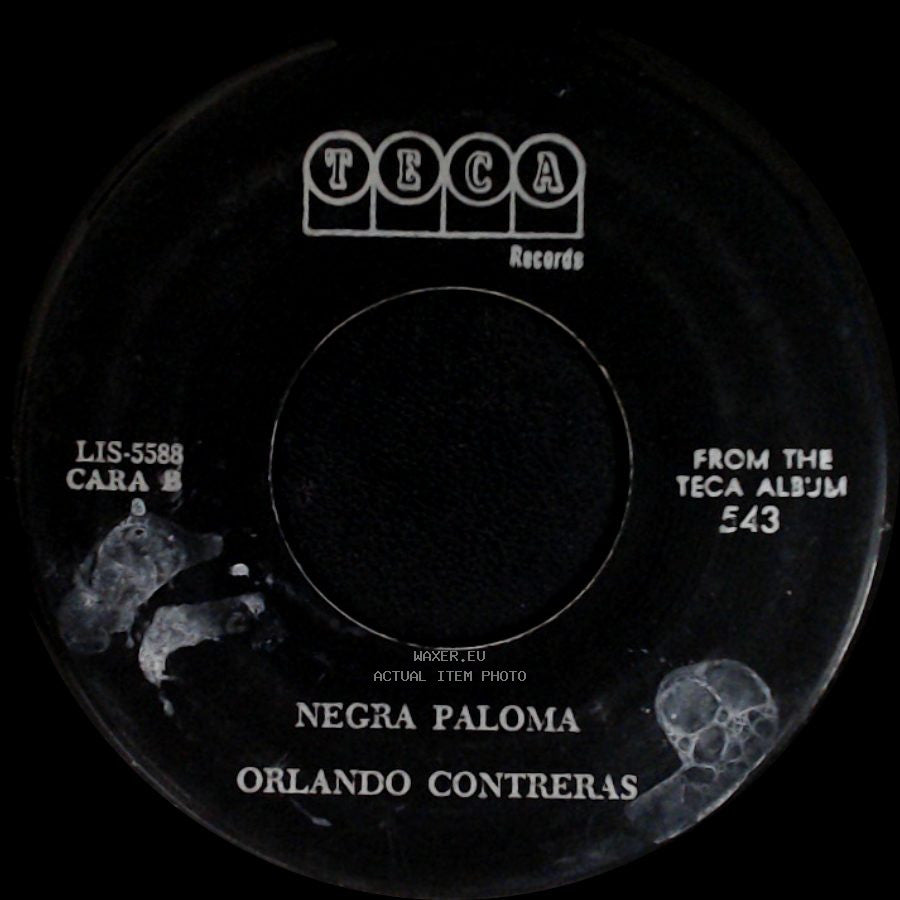 Orlando Contreras - Amor Verdadero / Negra Paloma side B
