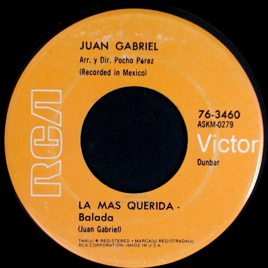 Juan Gabriel - No Tengo Dinero - Balada Ritmica / La Mas Querida - Balada side B