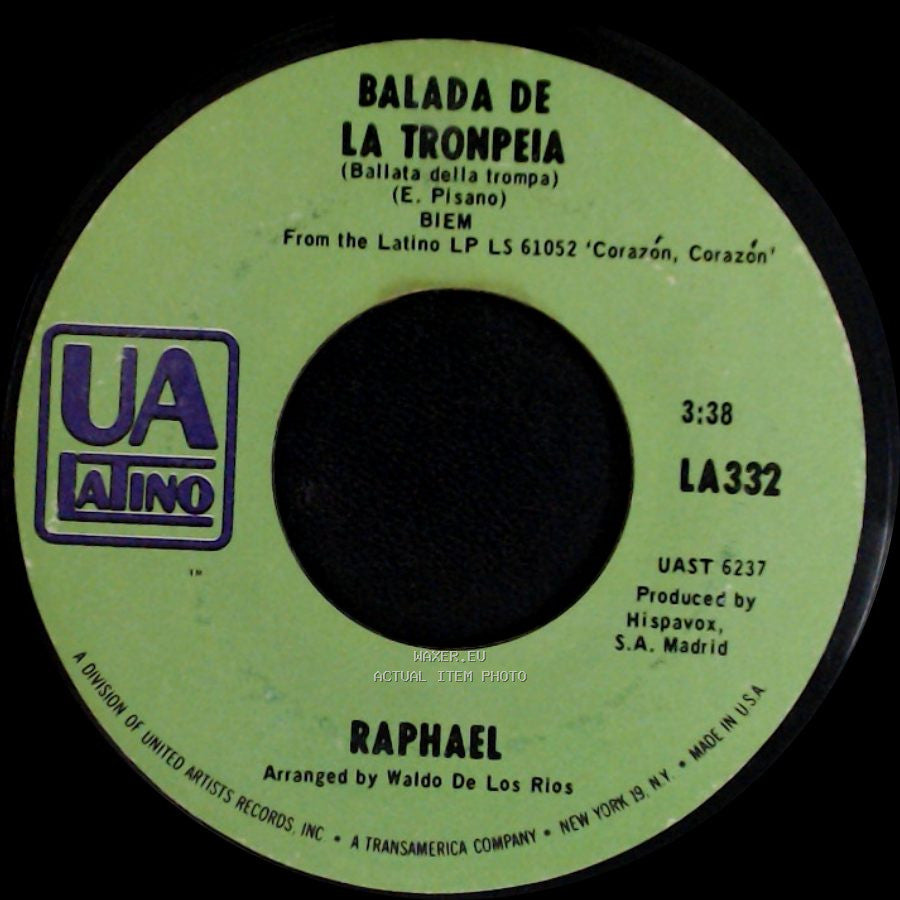Raphael - Balada De La Tronpeia / Aleluya Del Silencio side A