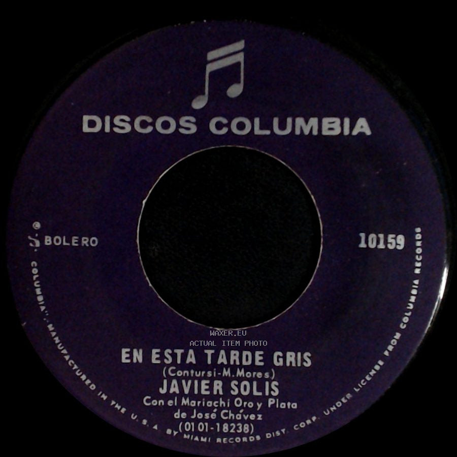 Javier Solis - En Esta Tarde Gris / Farsante side A