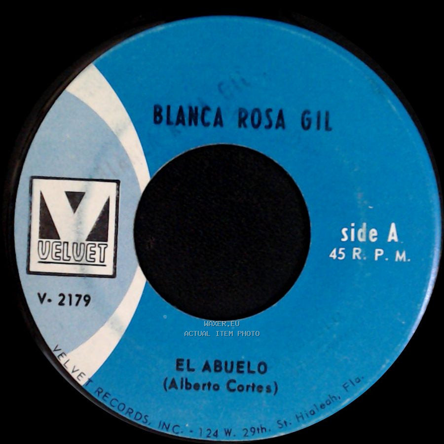 Blanca Rosa Gil - El Abuelo / La Mitad side A