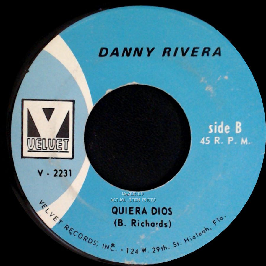 Danny Rivera - Gracias Mi Amor Por Todo Lo Vivido / Quiera Dios side B
