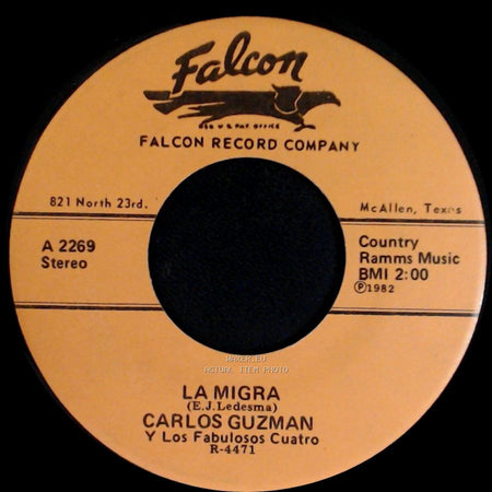 Carlos Guzman Y Los Fabulosos Cuatro - Hay Que Celebrar / La Migra side B