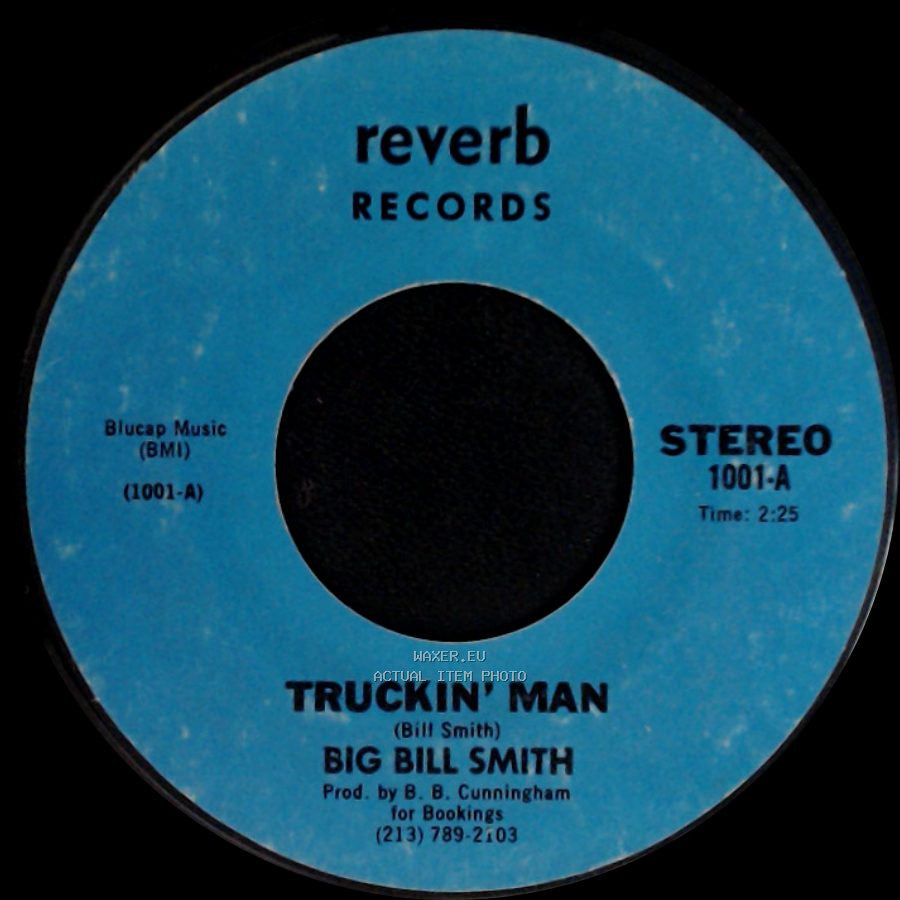 Big Bill Smith - Truckin' Man / Without You side A