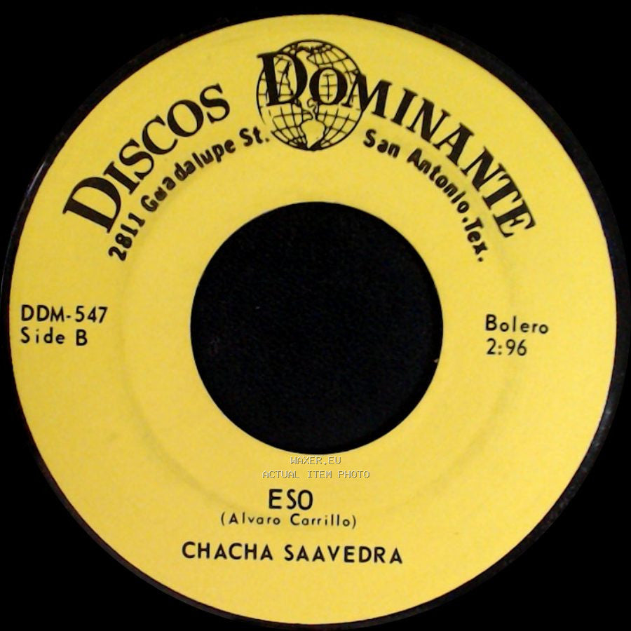 Chacha Saavedra - A Ti Que / Eso side B