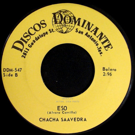 Chacha Saavedra - A Ti Que / Eso side B