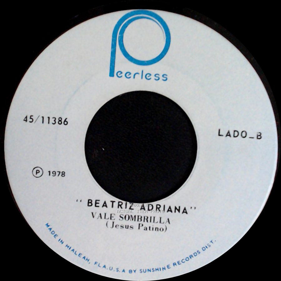 Beatriz Adriana - Vale Sombrilla / Me Quede Llorando side A