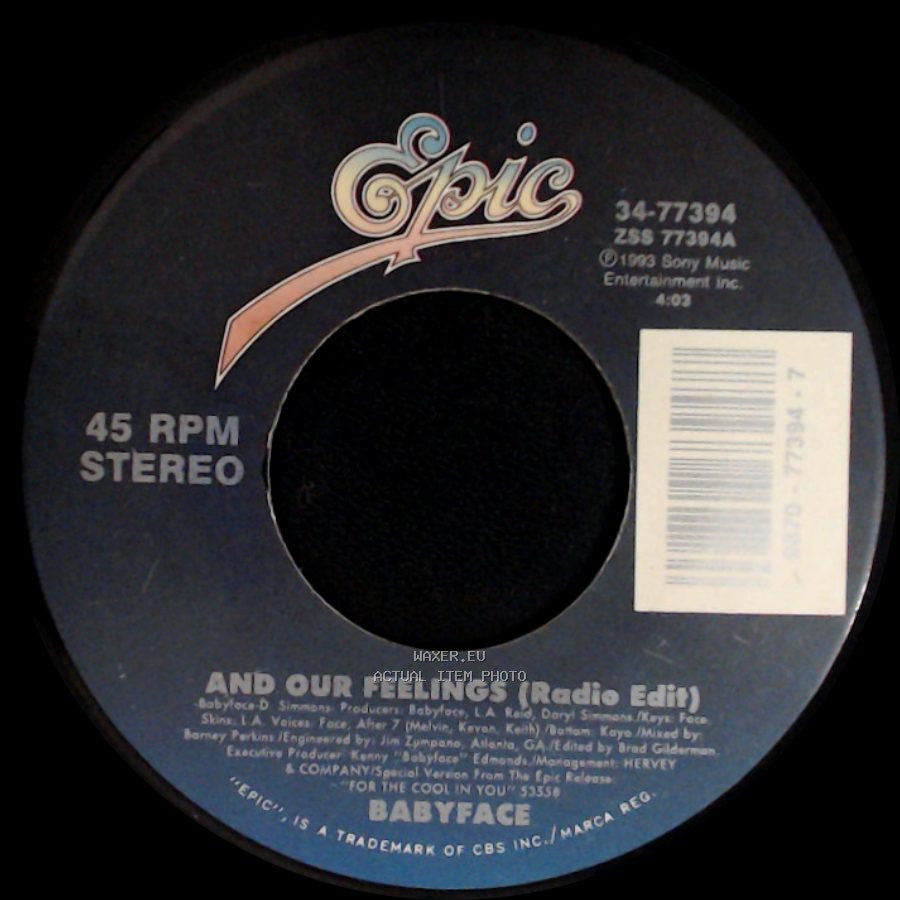 Babyface - And Our Feelings (Radio Edit) / Never Keeping Secrets (Radio Edit) side A