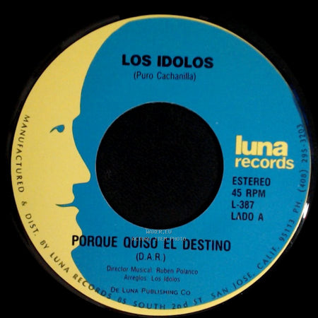 Los Idolos - Porque Quiso El Destino / Todo Se Lleva El Viento side A