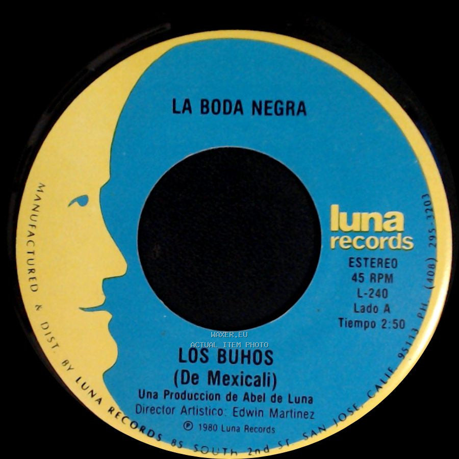 Los Buhos (De Mexicali) / Los Buhos - La Boda Negra / Vive Feliz side A