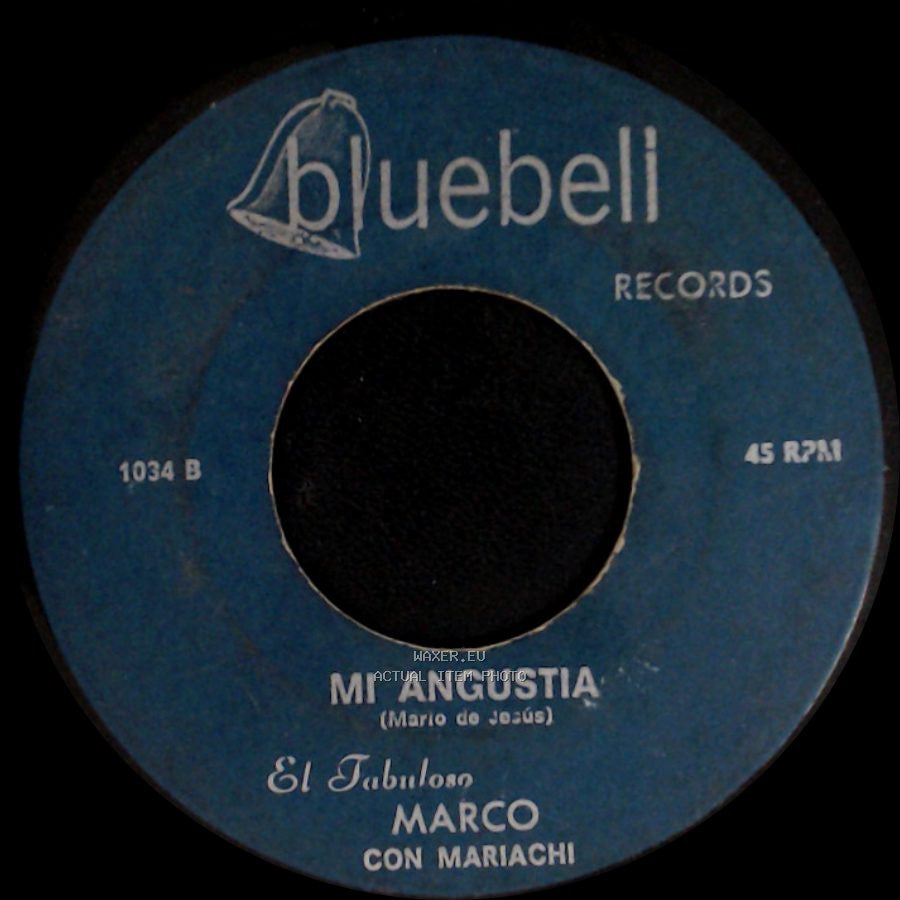 Marco Con Mariachi - Mi Angustia / Esa side A
