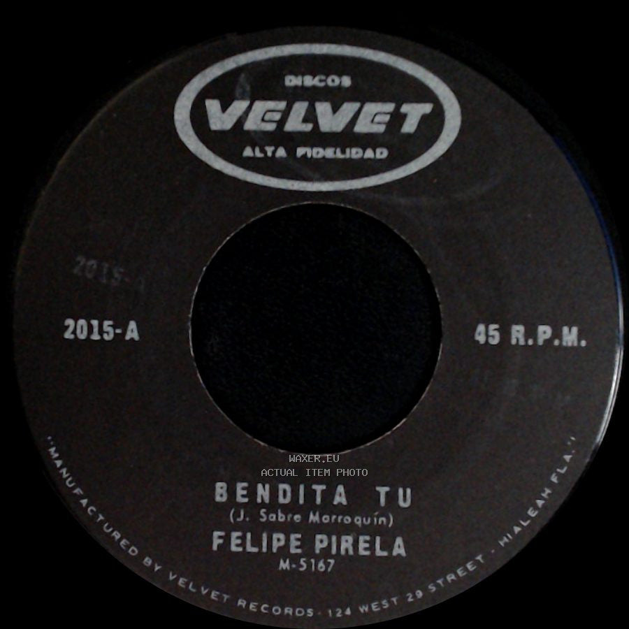 Felipe Pirela - Unicamente Tu / Bendita Tu side B