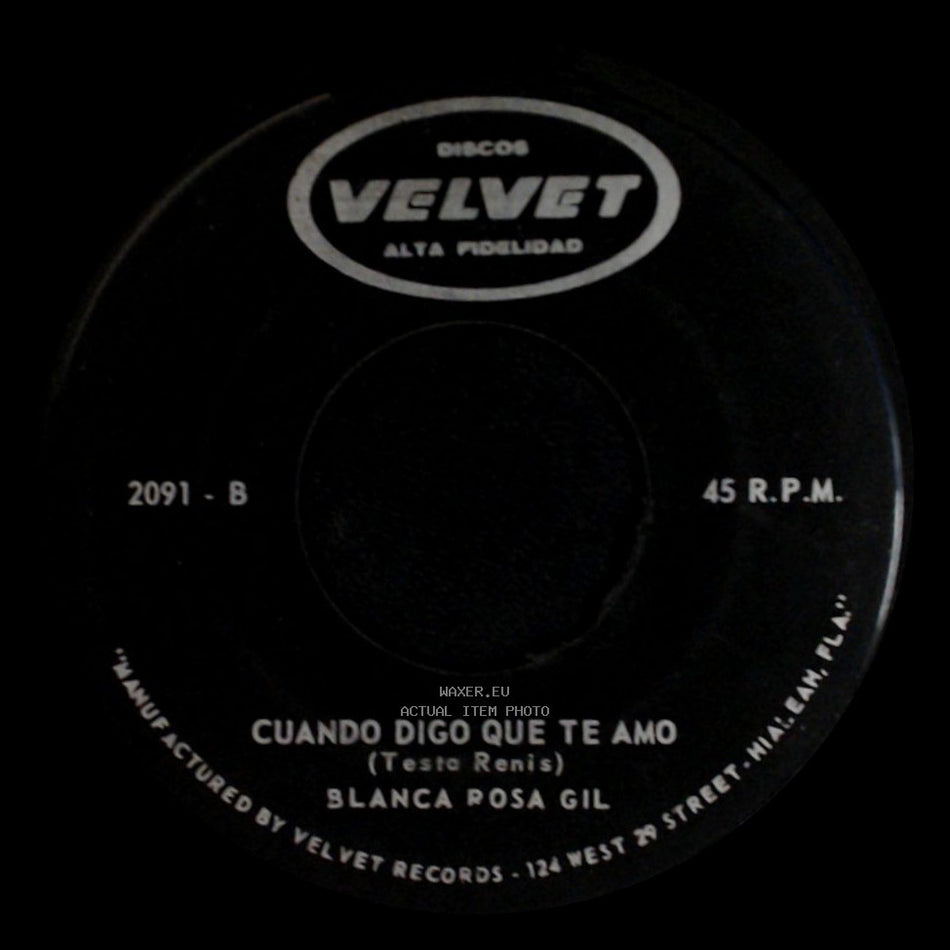 Blanca Rosa Gil - Cuando Digo Que Te Amo / N O side A