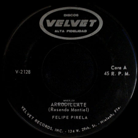 Felipe Pirela - Arrodillate / Somos Novios side A