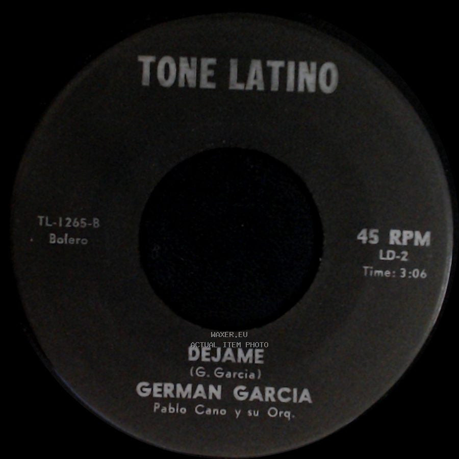 German Garcia - Dejame / Se Me Fue Tu Amor side A