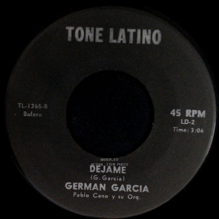 German Garcia - Dejame / Se Me Fue Tu Amor side A