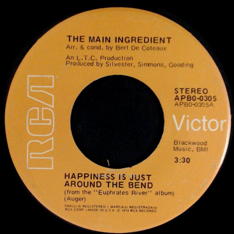 The Main Ingredient - Why Can't We All Unite / Happiness Is Just Around The Bend side B