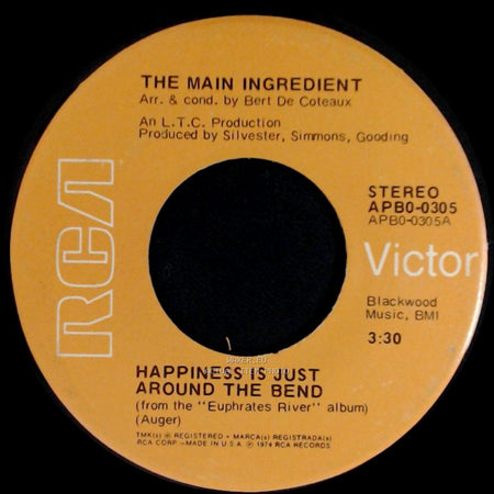 The Main Ingredient - Why Can't We All Unite / Happiness Is Just Around The Bend side B