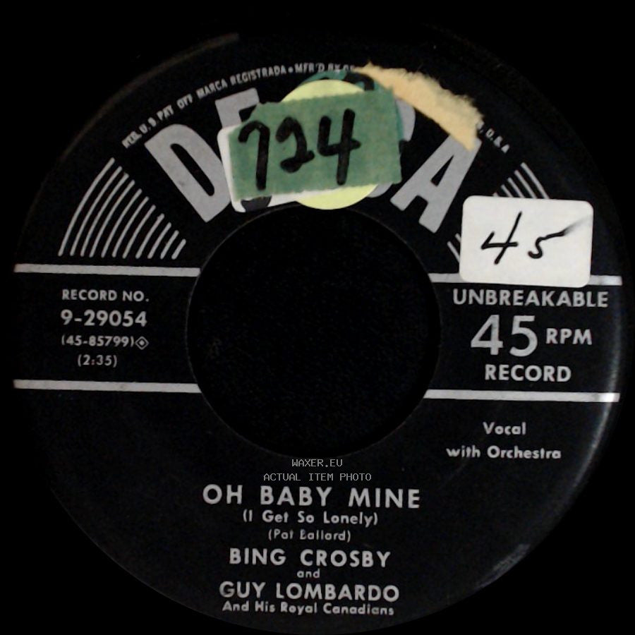 Bing Crosby And Guy Lombardo And His Royal Canadians - Oh Baby Mine (I Get So Lonely) / Young At Heart side A