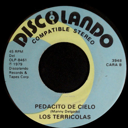 Los Terricolas - No Me Platiques Mas / Pedacito De Cielo side B