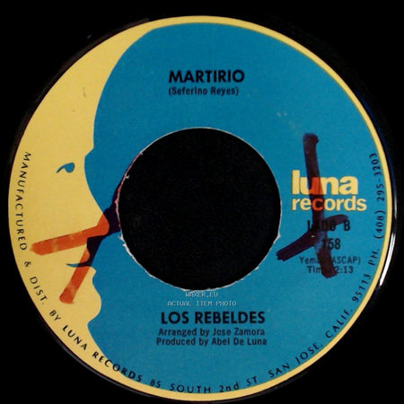 Los Rebeldes - Dime Que Si Me Quieres / Martirio side B