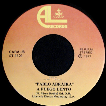 Pablo Abraira - A Fuego Lento / Gavilan O Paloma side A