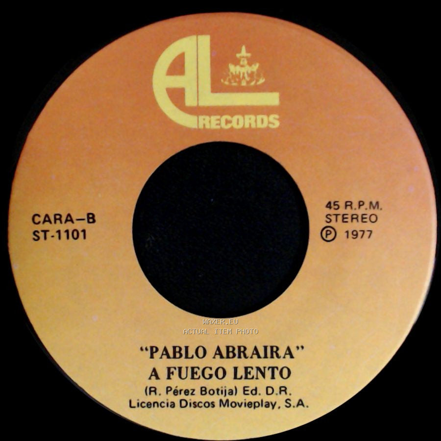 Unknown Artist - Pablo Abraira Gavilan O Paloma / Pablo Abraira A Fuego Lento side B
