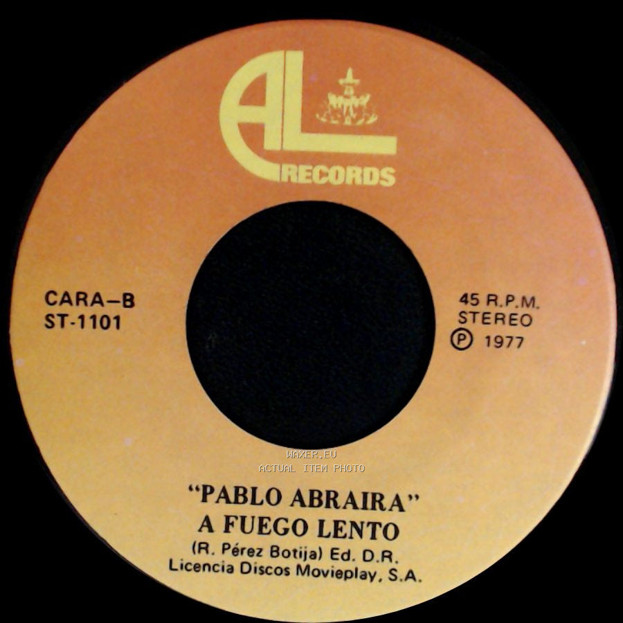 Pablo Abraira - Gavilan O Paloma / A Fuego Lento side B