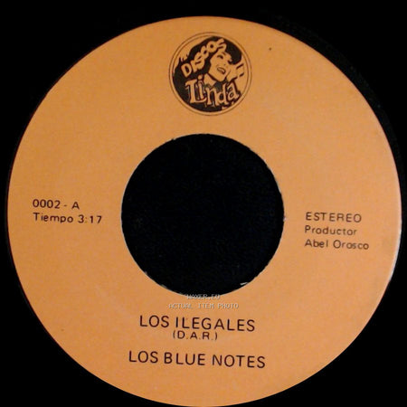 Los Blue Notes - Flor De Las Flores / Los Ilegales side B