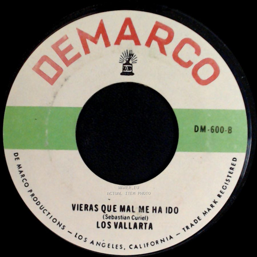 Los Vallarta - Vieras Que Mal Me Ha Ido / Adios Felipa side A