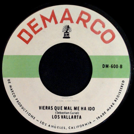 Los Vallarta - Vieras Que Mal Me Ha Ido / Adios Felipa side A
