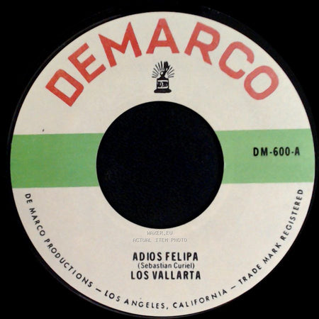 Los Vallarta - Vieras Que Mal Me Ha Ido / Adios Felipa side B