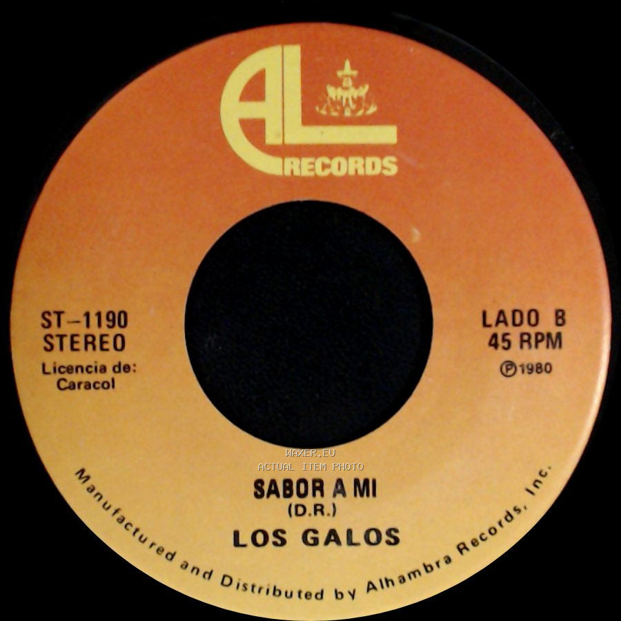 Los Galos - Eu O Yo (D.R.) / Sabor A Mi side B