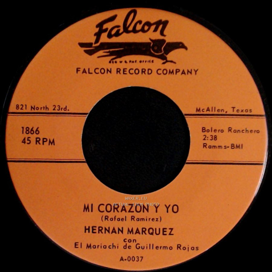 Hernan Marquez - La Gloria Que Perdi / Mi Corazon Y Yo side B