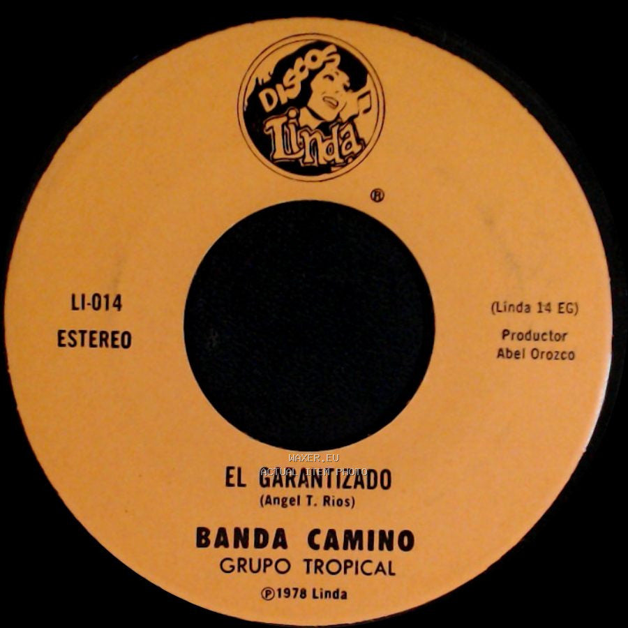 Banda Camino - Las Agruras / El Garantizado side B