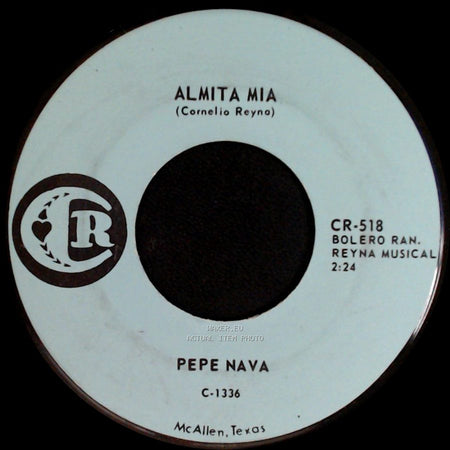 Pepe Nava - Almita Mia / Pero Ay! Que Triste side A