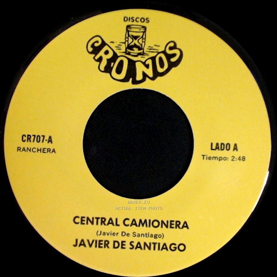 Javier De Santiago - Central Camionera / Encerrarre Tu Recuerdo side A