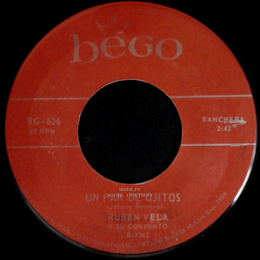 Ruben Vela Y Su Conjunto - Cuando Tu Me Lo Pidas / Un Par De Ojitos side B
