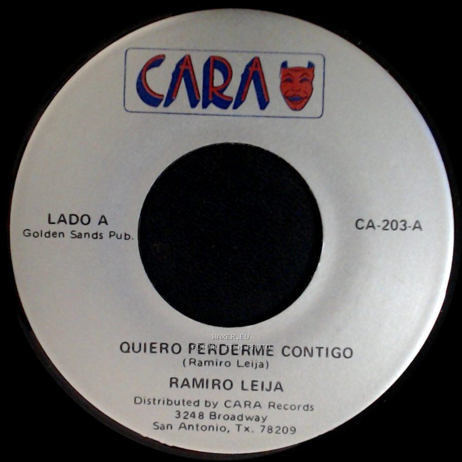 Ramiro Leija - Quiero Perderme Contigo / Y Tu Lugar Espera side A