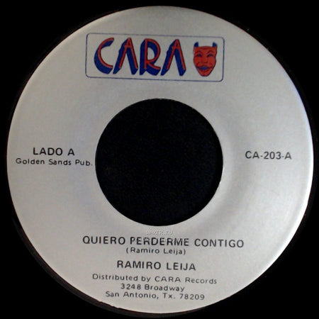 Ramiro Leija - Quiero Perderme Contigo / Y Tu Lugar Espera side A