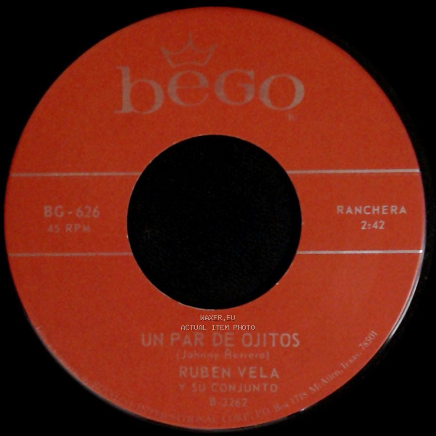 Ruben Vela Y Su Conjunto - Cuando Tu Me Lo Pidas / Un Par De Ojitos side B