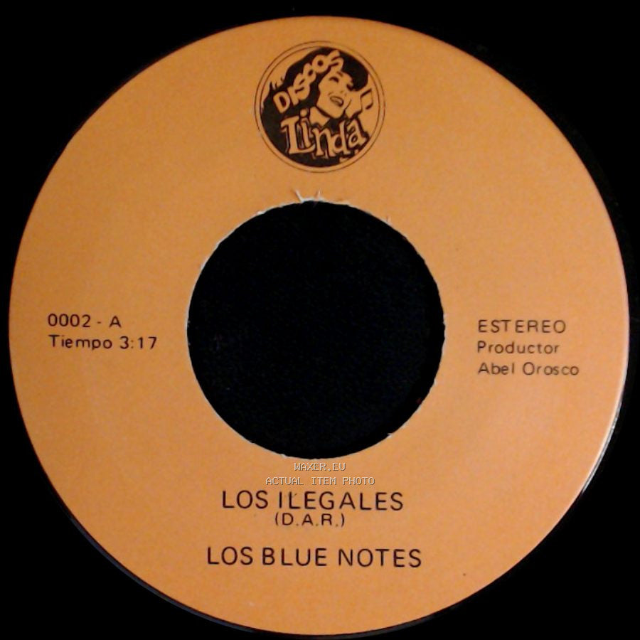 Los Blue Notes - Flor De Las Flores (D.A.R.) / Los Ilegales (D.A.R.) side B