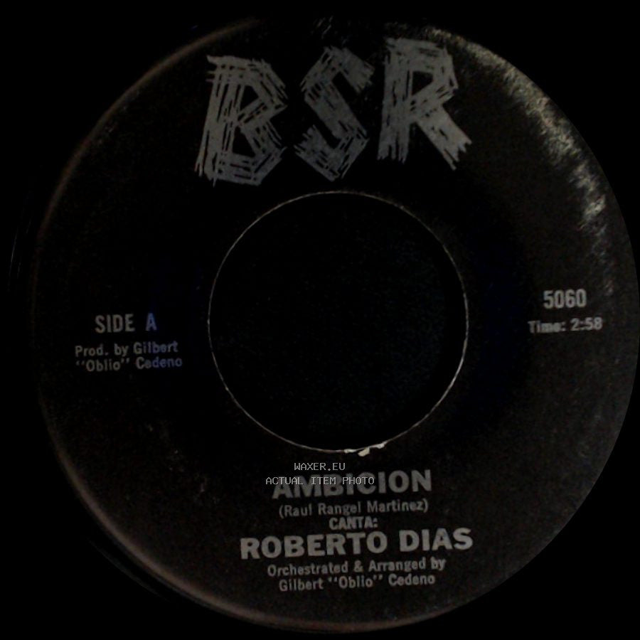 Roberto Dias - Ambicion / Con Estas Flores side A